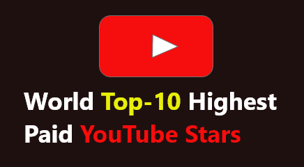 Forbes Ranks of Top-10 Highest Paid YouTube Stars