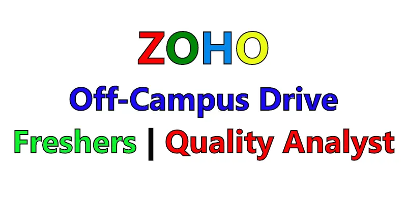 ZOHO Off Campus Drive for 2020, 2021 & 2022 Batch Graduates | Freshers