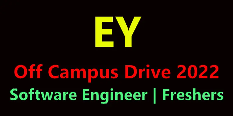 EY GDS Recruitment Process 2022 | EY Off Campus Drive