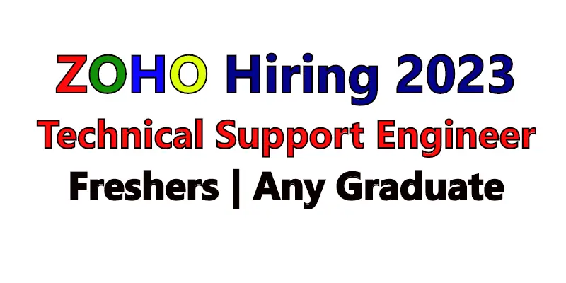 Zoho Hiring Technical Support Engineer Freshers | Zoho Jobs